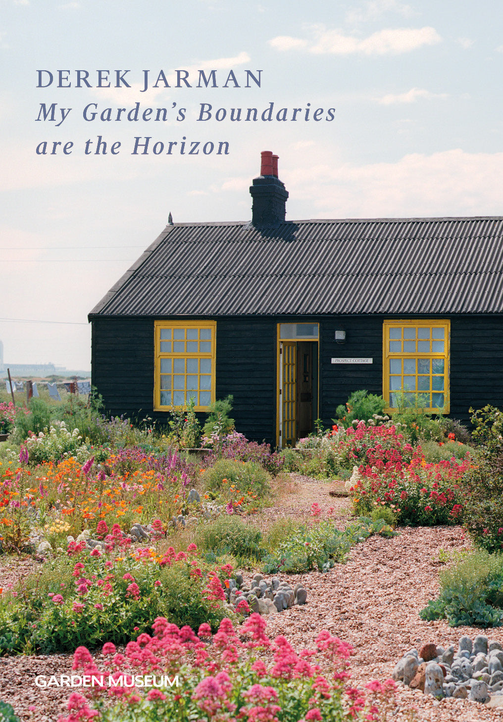 Derek Jarman: My Garden's Boundaries are the Horizon Catalogue