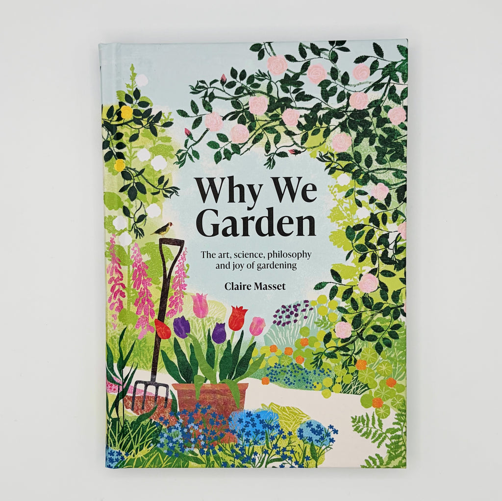 Why We Garden