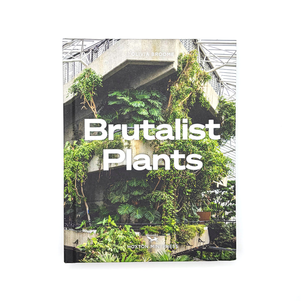 Brutalist Plants